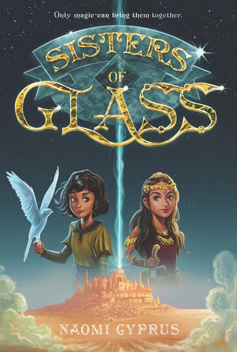 Sisters of Glass (Sisters of Glass #1) book cover by Naomi Cyprus