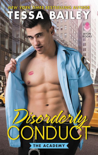 Disorderly Conduct: The Academy book cover by Tessa Bailey