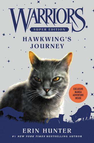 Warriors Super Edition: Hawkwing's Journey (Warriors Super Edition #9) book cover by Erin Hunter