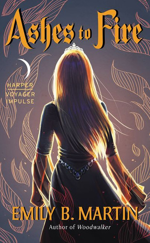 Ashes to Fire: Creatures of Light, Book 2 (Creatures of Light #2) book cover by Emily B. Martin