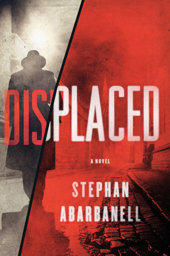 Displaced: A Novel book cover by Stephan Abarbanell