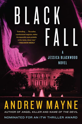 Black Fall: A Jessica Blackwood Novel (Jessica Blackwood #3) book cover by Andrew Mayne