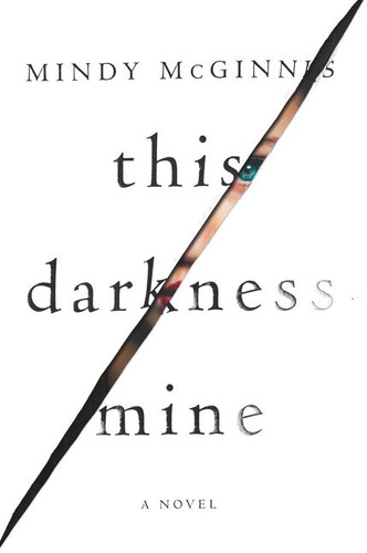 This Darkness Mine book cover by Mindy McGinnis