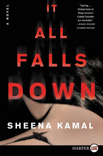It All Falls Down: A Novel book cover by Sheena Kamal