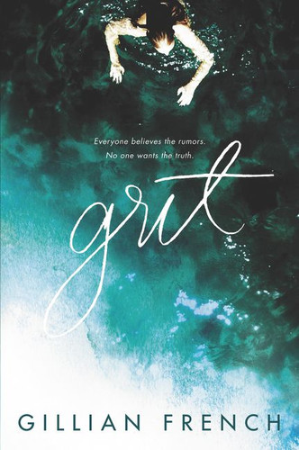 Grit: A Novel book cover by Gillian French