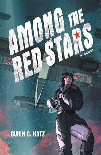 Among the Red Stars book cover by Gwen C. Katz