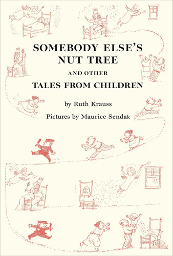 Somebody Else's Nut Tree and Other Tales from Children book cover by Ruth Krauss