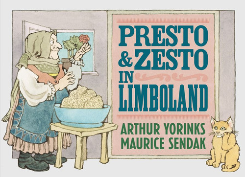 Presto and Zesto in Limboland book cover by Arthur Yorinks, Maurice Sendak