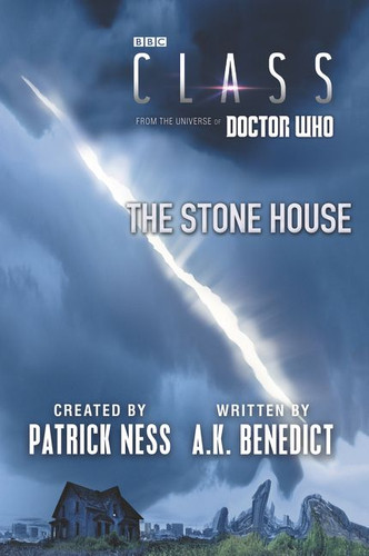 Class: The Stone House (Class #1) book cover by Patrick Ness, A. K. Benedict