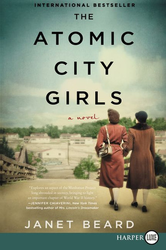 The Atomic City Girls: A Novel book cover by Janet Beard