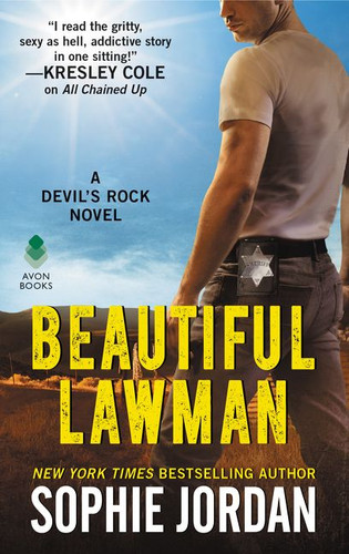 Beautiful Lawman: A Devil's Rock Novel (Devil’s Rock #4) book cover by Sophie Jordan