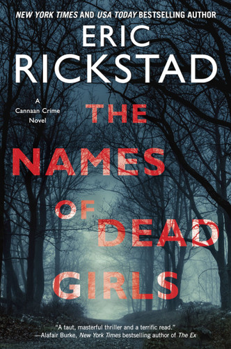 The Names of Dead Girls (Canaan Crime Novels) book cover by Eric Rickstad