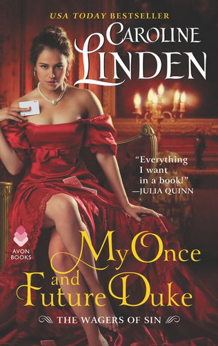 My Once and Future Duke: The Wagers of Sin book cover by Caroline Linden