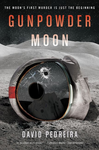 Gunpowder Moon book cover by David Pedreira