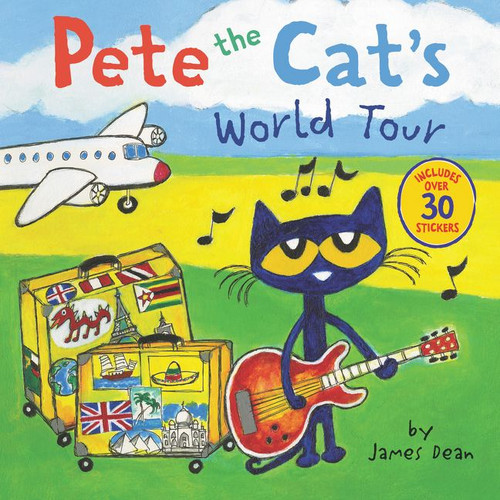 Pete the Cat's World Tour: Includes Over 30 Stickers! (Pete the Cat) book cover by James Dean, Kimberly Dean