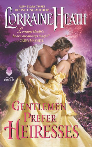 Gentlemen Prefer Heiresses book cover by Lorraine Heath