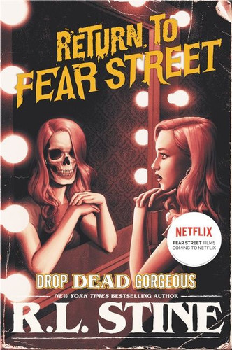 Drop Dead Gorgeous (Return to Fear Street #3) book cover by R.L. Stine