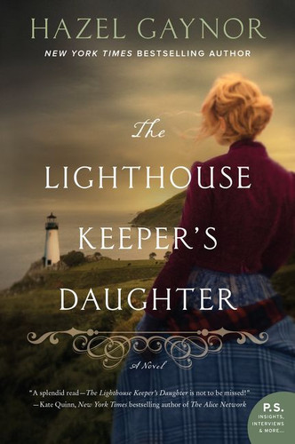 The Lighthouse Keeper's Daughter: A Novel book cover by Hazel Gaynor