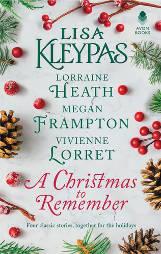 A Christmas to Remember: An Anthology book cover by Lisa Kleypas, Lorraine Heath, Megan Frampton, Vivienne Lorret
