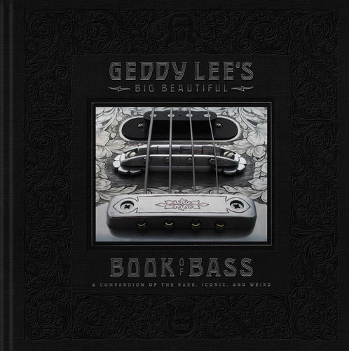 Geddy Lee's Big Beautiful Book of Bass book cover by Geddy Lee