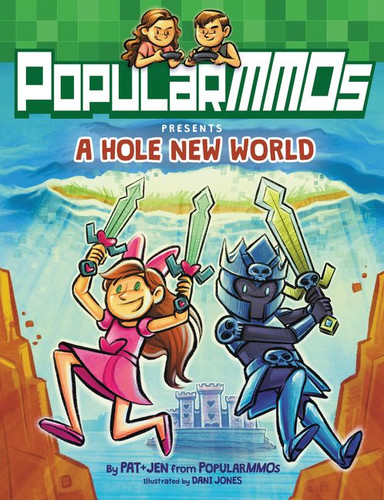 PopularMMOs Presents A Hole New World: A Graphic Novel (PopularMMOs) book cover by PopularMMOs