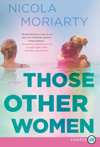 Those Other Women: A Novel book cover by Nicola Moriarty