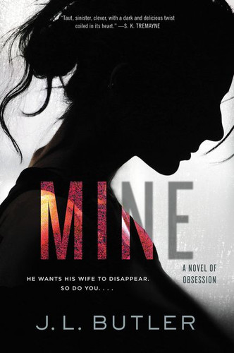Mine: A Novel of Obsession book cover by J. L. Butler