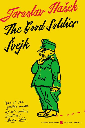 The Good Soldier Svejk and His Fortunes in the World War: Translated by Cecil Parrott. With Original Illustrations by Josef Lada. book cover by Jaroslav Hasek