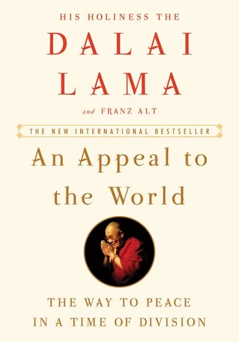 An Appeal to the World: The Way to Peace in a Time of Division book cover by Dalai Lama, Franz Alt
