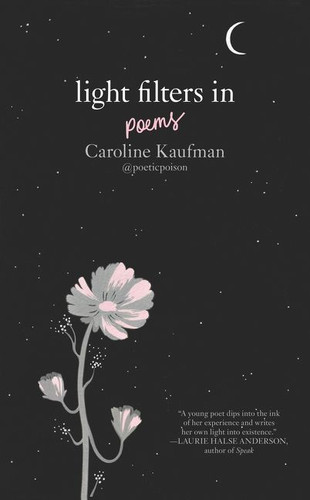 Light Filters In: Poems book cover by Caroline Kaufman