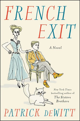 French Exit: A Novel book cover by Patrick deWitt