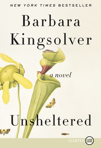 Unsheltered: A Novel book cover by Barbara Kingsolver