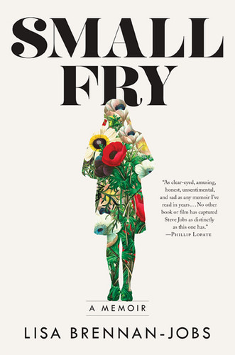 Small Fry book cover by Lisa Brennan-Jobs