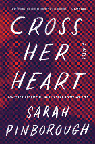 Cross Her Heart: A Novel book cover by Sarah Pinborough