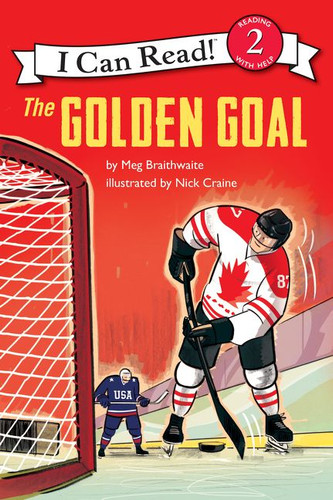 I Can Read Hockey Stories: The Golden Goal (I Can Read Level 2) book cover by Meg Braithwaite