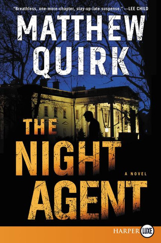 The Night Agent: A Novel book cover by Matthew Quirk