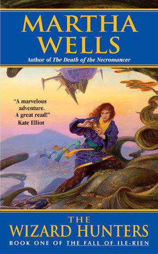 The Wizard Hunters: The Fall of Ile-Rien book cover by Martha Wells