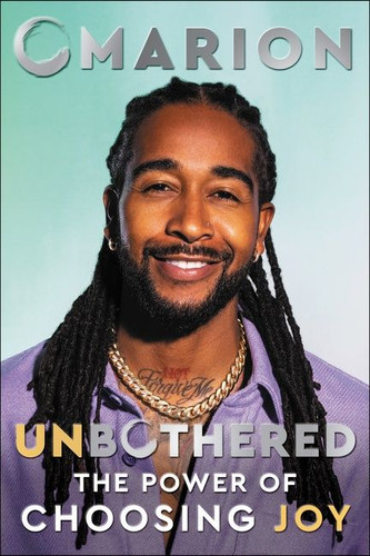 Unbothered: The Power of Choosing Joy book cover by Omarion