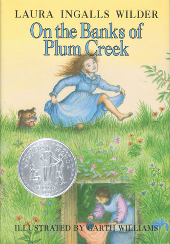 On the Banks of Plum Creek: A Newbery Honor Award Winner (Little House #4) book cover by Laura Ingalls Wilder