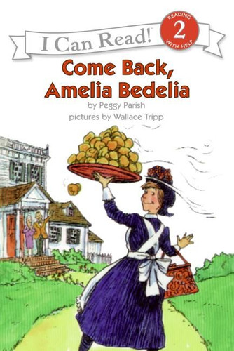 Come Back, Amelia Bedelia (I Can Read Level 2) book cover by Peggy Parish