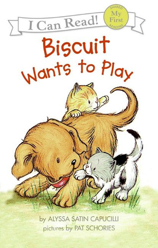 Biscuit Wants to Play (My First I Can Read) book cover by Alyssa Satin Capucilli