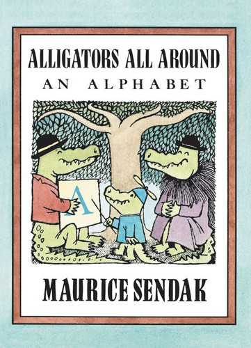 Alligators All Around book cover by Maurice Sendak