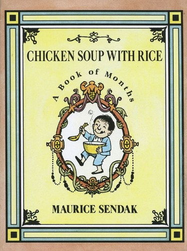 Chicken Soup with Rice: A Book of Months book cover by Maurice Sendak
