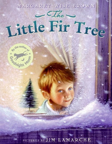 The Little Fir Tree: A Christmas Holiday Book for Kids book cover by Margaret Wise Brown