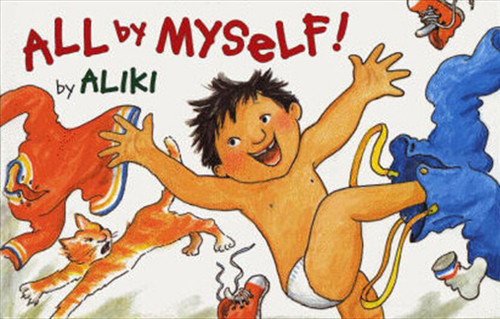 All by Myself! book cover by Aliki