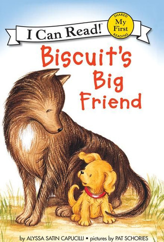 Biscuit's Big Friend (My First I Can Read) book cover by Alyssa Satin Capucilli