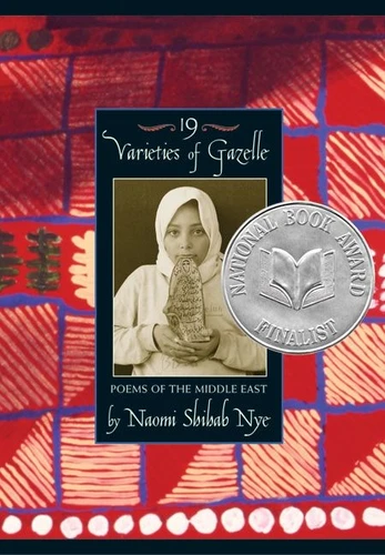 19 Varieties of Gazelle: Poems of the Middle East book cover by Naomi Shihab Nye