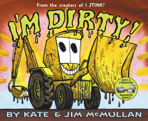 I'm Dirty! book cover by Kate McMullan