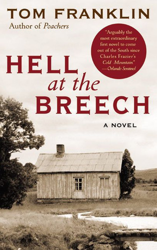 Hell at the Breech: A Novel book cover by Tom Franklin