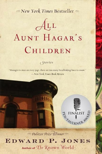 All Aunt Hagar's Children: Stories book cover by Edward P. Jones